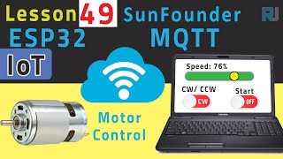 ESP32 Tutorial 49  Control DC Motor Over The internet using Adafruit IoT  SunFounders ESP32 kit [upl. by Masuh133]