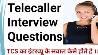 telecaller interview questions [upl. by Luaped]