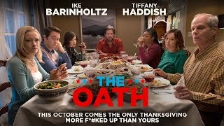 THE OATH OFFICIAL TEASER TRAILER  In select theaters October 12 [upl. by Brinson322]