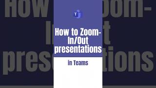 How to ZoomInOut PowerPoint live presentations in Teams [upl. by Eloise]