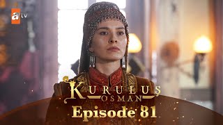 Kurulus Osman Urdu  Season 4 Episode 81 [upl. by Ellecrad490]