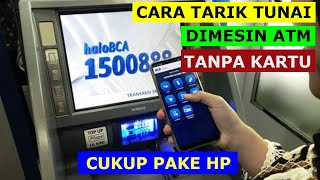 CARA TARIK TUNAI DI MESIN ATM BCA TANPA KARTU  TARIK TUNAI TANPA KARTU ATM BCA [upl. by Eiramlirpa]