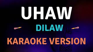 UHAW  Dilaw l Karaoke song with lyrics [upl. by Main]