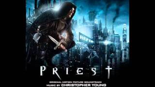 Priest  Original Soundtrack by Christopher Young [upl. by Nodlew]