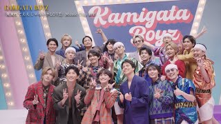 Behind the “KAMIGATA BOYZ” Official Teaser 『無責任でええじゃないかLOVE』通販限定盤収録 [upl. by Yul]