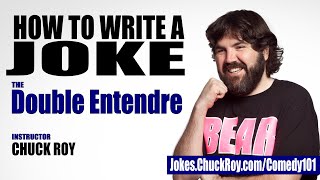 How Two Write A Joke – Double Entendre [upl. by Ocire]