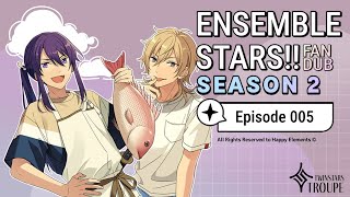 Ensemble Stars Music Fandub  Episode 5 Season 2 [upl. by Varian530]