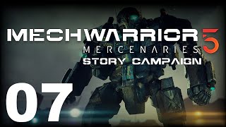 MechWarrior 5 Mercenaries  Story Campaign  Episode 07 [upl. by Lemay]