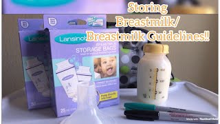 How to properly store BREASTMILK and Guidelines Breastfeeding 101 [upl. by Akenihs]