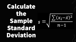 How To Calculate Sample Standard Deviation Step By Step [upl. by Yart]