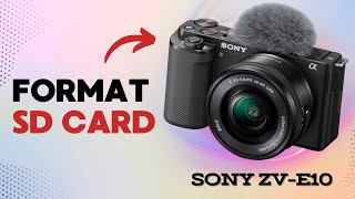 How to Format SD Card on Sony ZVE10 Essential Tips You Should Know [upl. by Elena162]