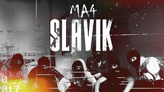 MA4  SLAVIK [upl. by Lecrad55]