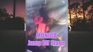 Monica Jump Off Stage [upl. by Kcinimod]