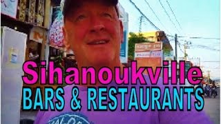 Cambodia Sihanoukville Bars amp Restaurants wheres good amp not so good [upl. by Atirahc792]