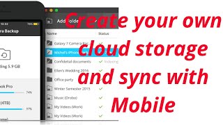 Create your own Cloud storage and Sync with Mobile [upl. by Donadee878]