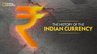 The History of the Indian Currency  Know Your Country  National Geographic [upl. by Filippa]