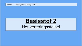 VMBO HAVO 2  Voeding en vertering  2 Het verderingsstelsel  8e editie MAX [upl. by Zebapda]