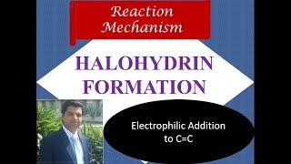 Halohydrin Formation  Electrophilic addition to alkenes  Reaction Mechanism [upl. by Adamsen]