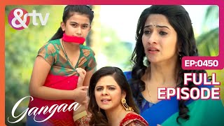 Zoya से Krishna को बचा पाएगी Gangaa  Gangaa  Full Ep 450  andtvchannel [upl. by Anaert328]