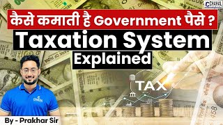 Taxation System in India EXPLAINED 2024 [upl. by Xenos]