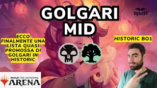 GOLGARI MIDRANGE Historic Bo1 mtgarena mtgita mtg [upl. by Annirac]