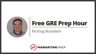 Free GRE Prep Hour Picking Numbers Easier than Algebra [upl. by Sheeb]