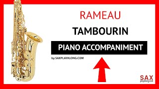 🎷 TAMBOURIN  RAMEAU  PIANO ACCOMPANIMENT FOR SAXOPHONE [upl. by Henrique871]