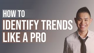 How to Identify Trends Like a Pro Never be Guessing Again [upl. by Baiel]