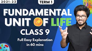 The Fundamental Unit of Life Cell Class 9 OneShot Easiest Lecture  Class 9 Science Ch 5  202122 [upl. by Llevert]