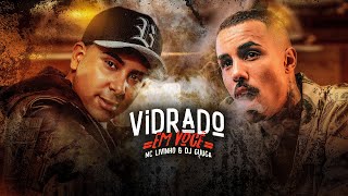 MC LIVINHO e DJ GUUGA  VIDRADO EM VOCE DJGUUGA [upl. by Aiyekal]