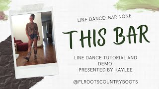 This Bar  Improver Line Dance Tutorial and Demo  Line Dance Bar None [upl. by Seely]