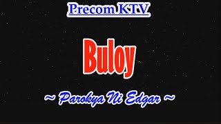 Karaoke Song  Buloy by Parokya ni Edgar [upl. by Euhsoj]