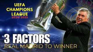 3 reason Real Madrid Will Win UEFA Champions League 20242025 [upl. by Yreved]