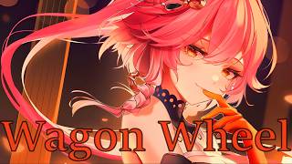 Nightcore Wagon Wheel Nathan Carter [upl. by Natlus]