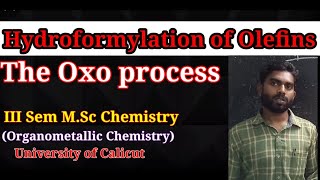 Hydroformylation of Olefines The Oxo process I MSc Chemistry I Subin Kumar K [upl. by Amluz]