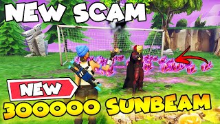 Dropping 500000 Sunbeam in Front of Scammer 😈😱 Scammer Gets Scammed Fortnite Save The World [upl. by Zeiger]