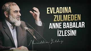 EVLADINA ZULMEDEN ANNE BABALAR İZLESİN  Nureddin Yıldız [upl. by Lemon]