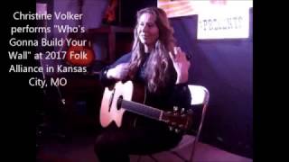 Clementine Volker sings quotWhos Gonna Build Your Wallquot at 2017 Folk Alliance Kansas City MO [upl. by Keung]