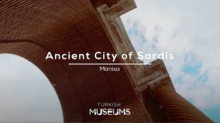 Ancient City of Sardis Manisa  Turkish Museums [upl. by Mariand215]