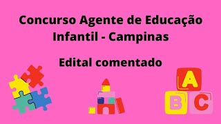 Concurso de Agente de Educação Infantil  Campinas  Edital comentado [upl. by Lyrak]