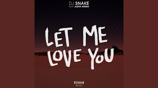 Let Me Love You R3hab Remix [upl. by Meda]