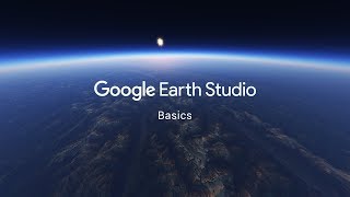 Google Earth Studio  Basics [upl. by Amapuna]