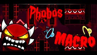 Phobos 100 Macro  Geometry Dash [upl. by Nwahsed]