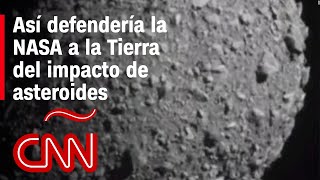 Misión DART la NASA estrella nave contra un asteroide para ensayar cómo podría defender a la Tierra [upl. by Thornton]