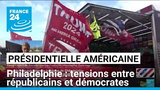 Pennsylvanie  à Philadelphie des tensions entre républicains et démocrates • FRANCE 24 [upl. by Colwell]