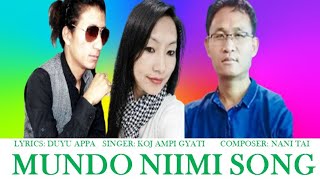 Mundo Niimi Kapa Biila Song with Lyrics II Apatani new song II SingerDuyu Appa amp Koj Ampi Gyati II [upl. by Ilamad]