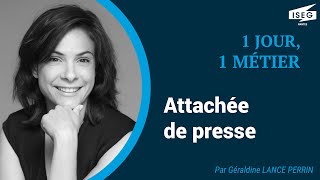 1 JOUR 1 MÉTIER  Le métier dAttaché de Presse avec Géraldine LancePérin [upl. by Pine707]