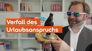 Arbeitsrecht Ab wann verfällt der Urlaubsanspruch SRH Lawcast erklärt’s [upl. by Swane609]