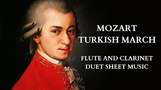 Mozart Turkish March  Flute and Clarinet Sheet Music [upl. by Enelyt]