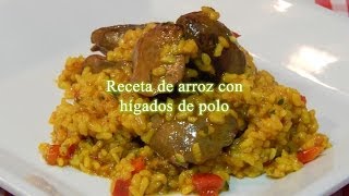 Receta fácil y rápida de arroz con hígados de pollo [upl. by Ashley381]